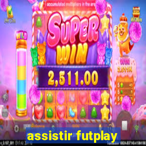 assistir futplay